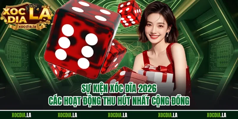 sự kiện xoc dia