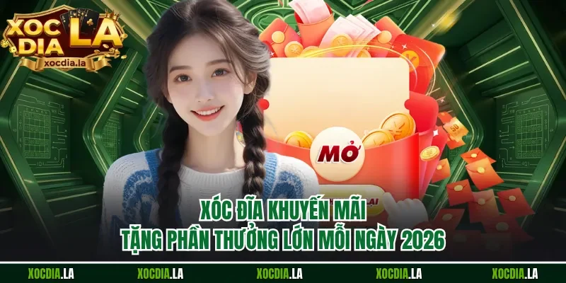 xóc đĩa khuyến mãi