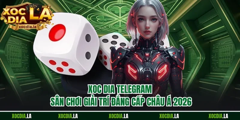 Xoc Dia Telegram